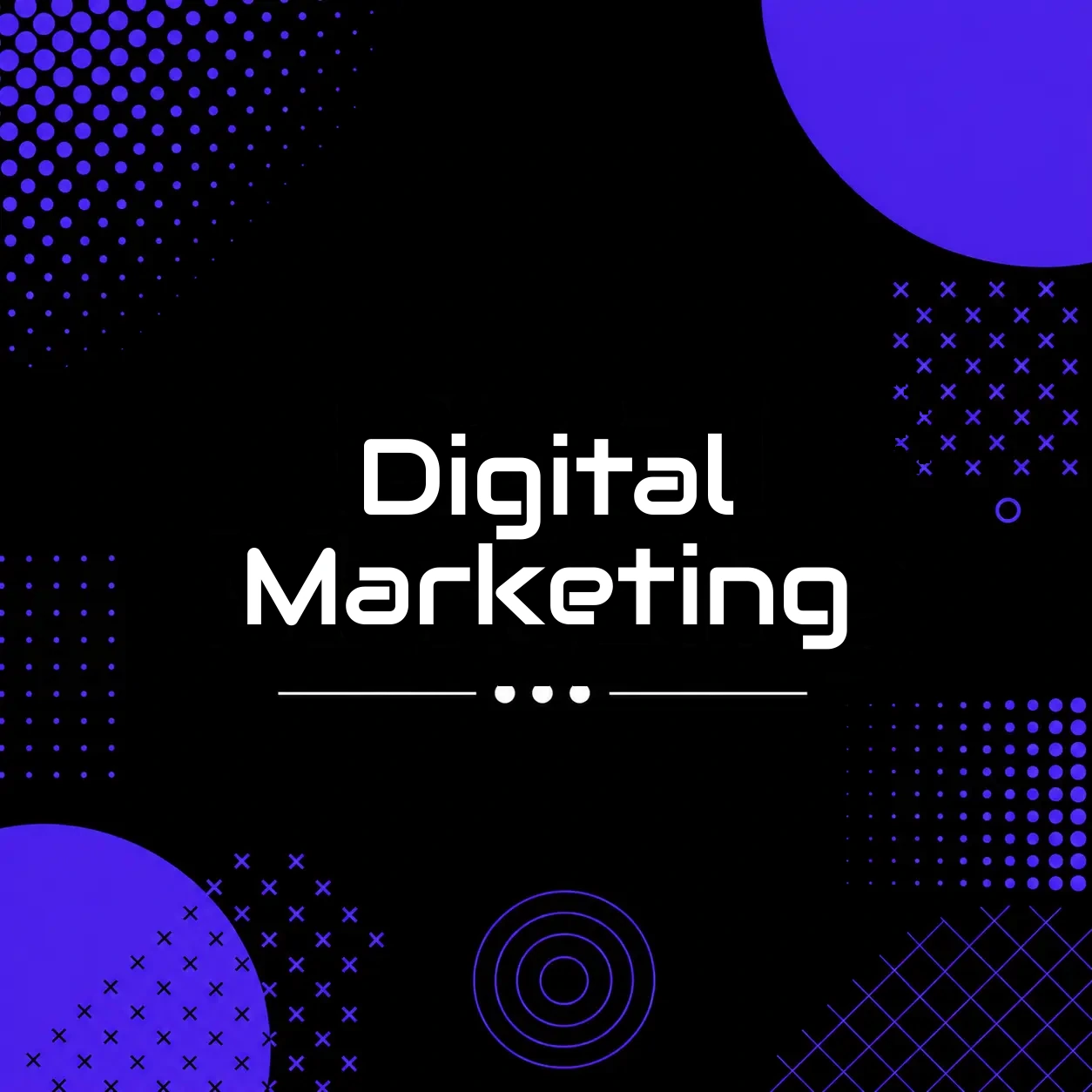 Digital Marketing
