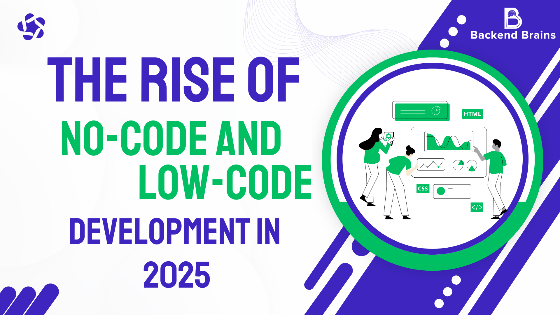 The Rise of No-Code and Low-Code Development in 2025