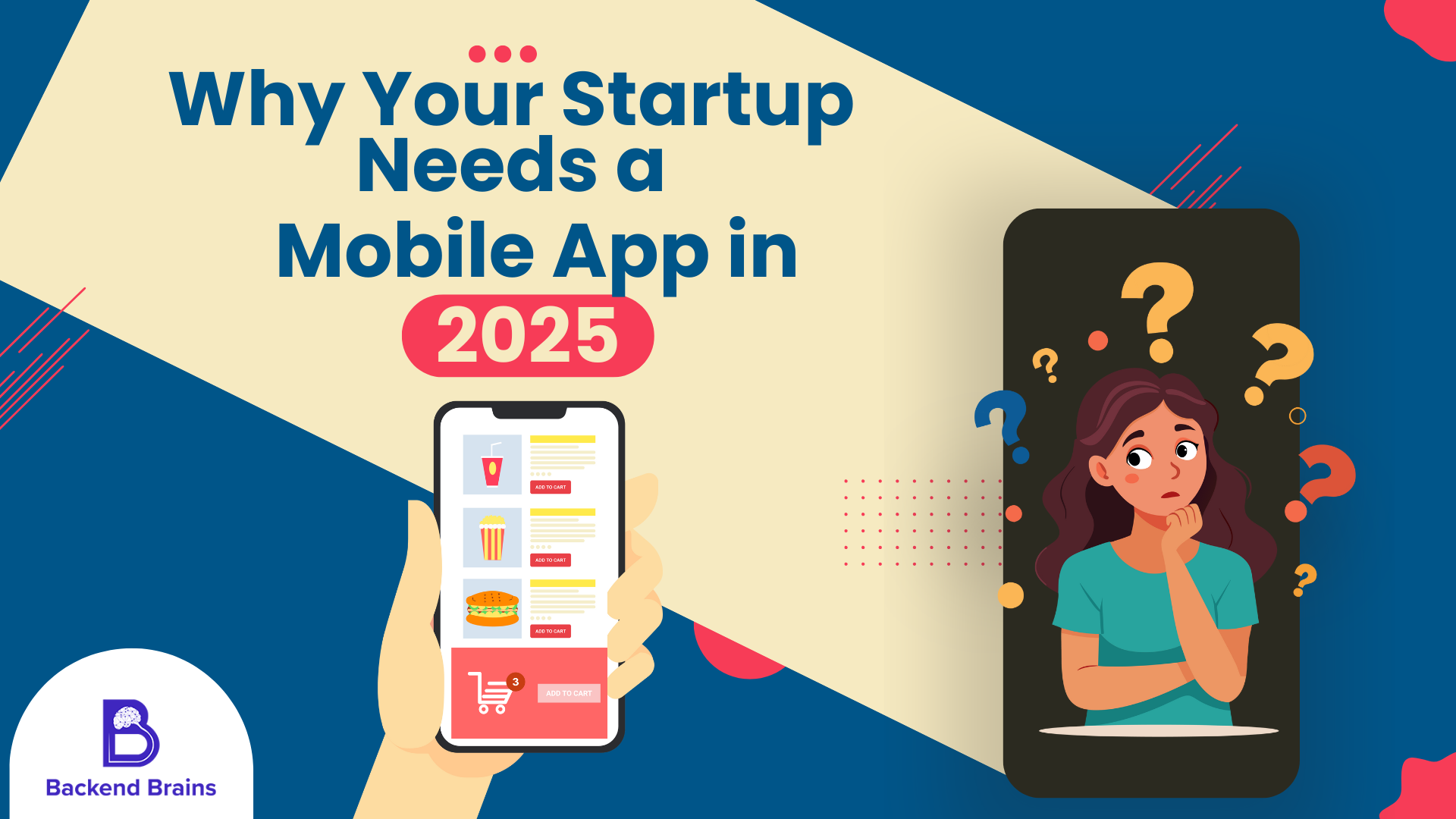 Why Your Startup Needs a Mobile App in 2025