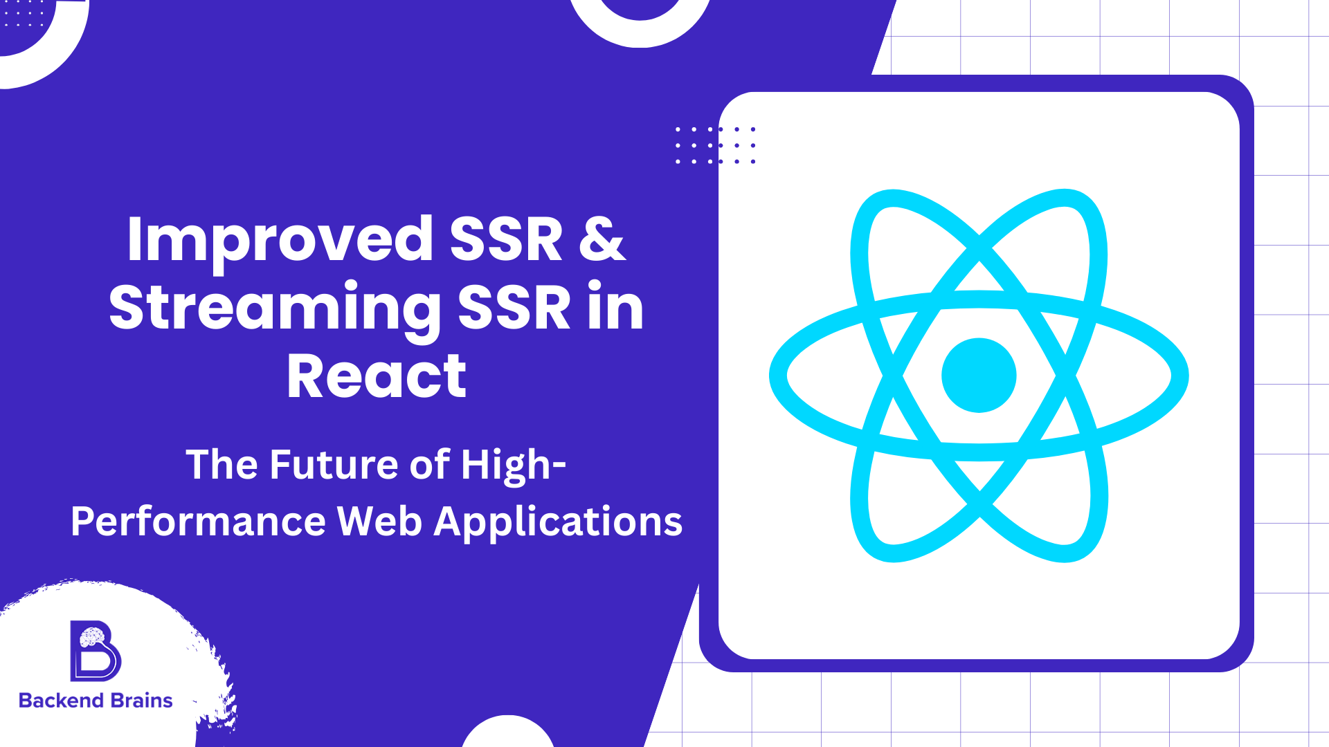 Improved SSR & Streaming SSR in React: The Future of High-Performance Web Applications