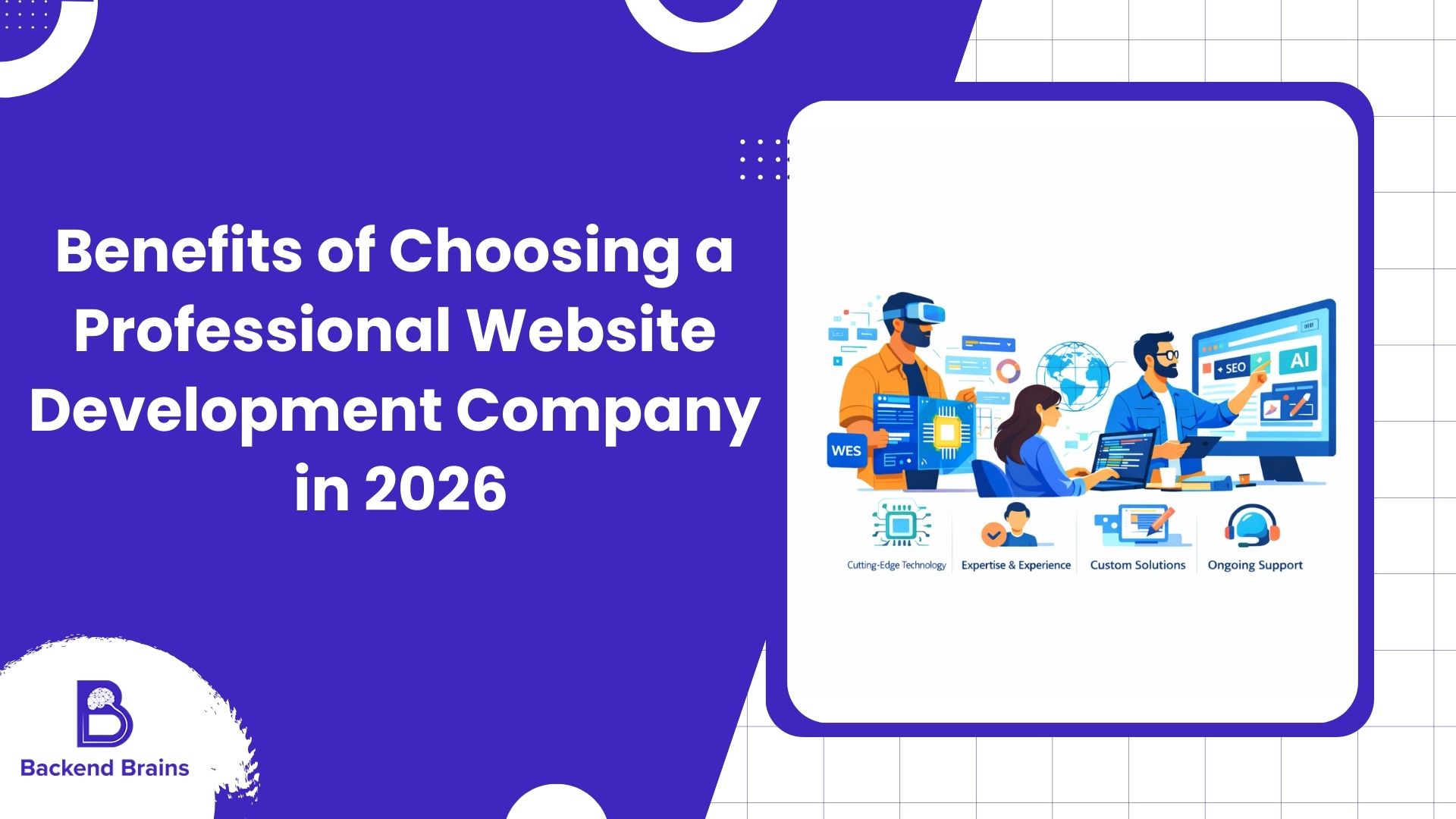 Benefits of Choosing a Professional Website Development Company in 2026