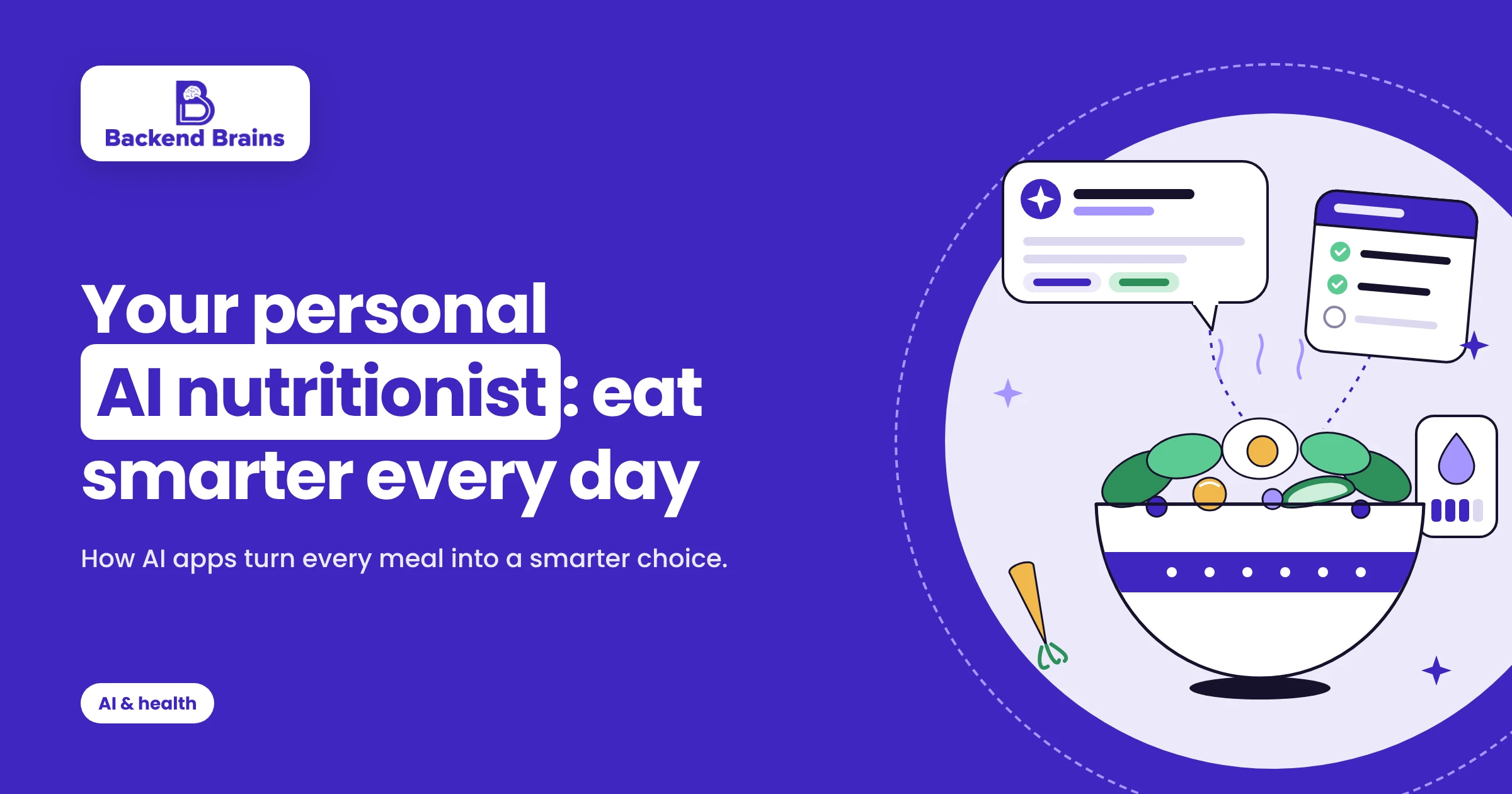 Your Personal AI Nutritionist: Eat Smarter Every Day